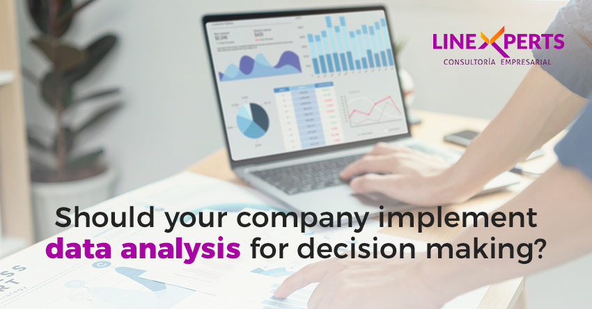 Should your company implement data analysis for decision making?