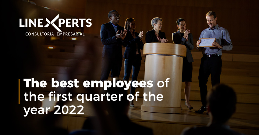 The best employees of the first quarter of the year 2022