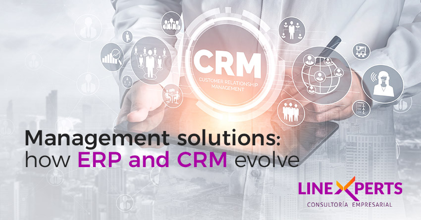 Management solutions: how ERP and CRM evolve
